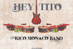 Rico-Monaco-Band-Hey-Tito